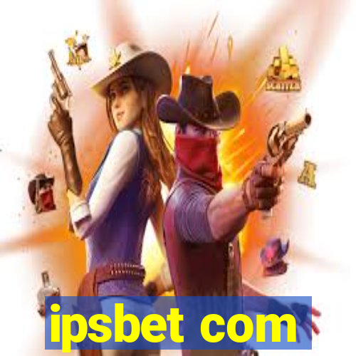 ipsbet com